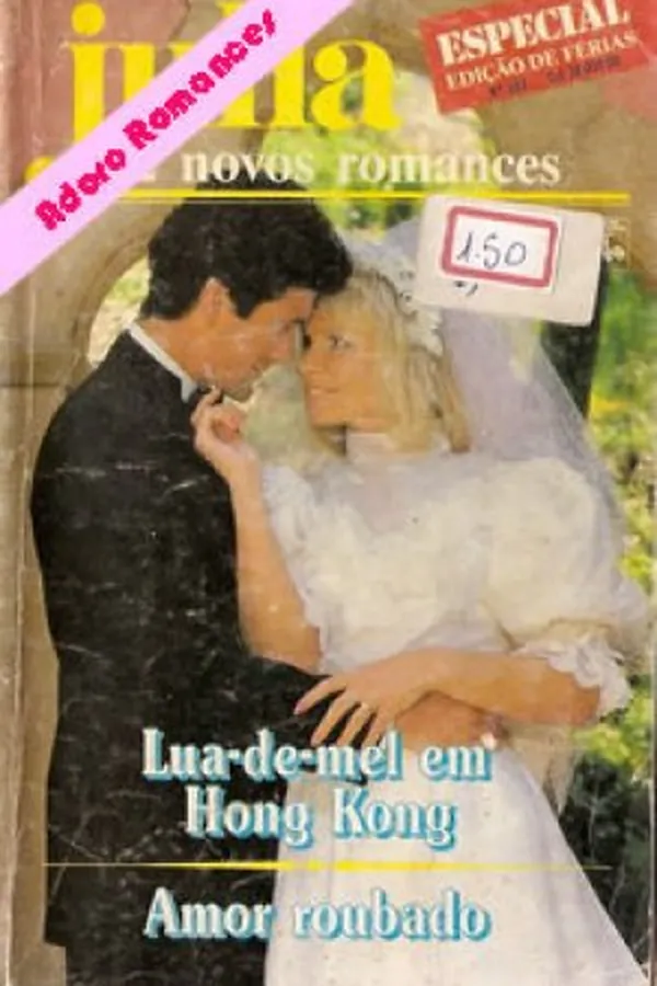 Capa de Lua-de-mel em Hong Kong  /   Amor roubado