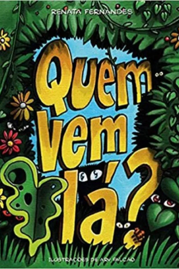 Cover of Quem vem lá?