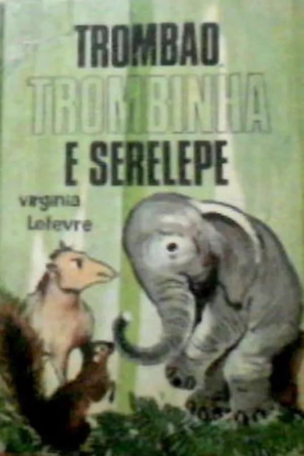 Capa de Trombão, Trombinha e Serelepe