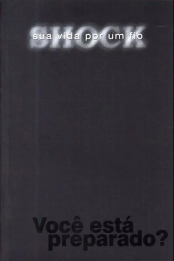 Capa de SHOCK SUA VIDA POR UM FIO