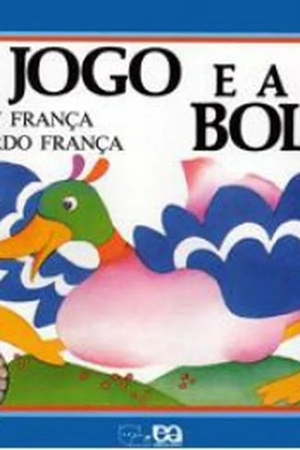 Capa de O jogo e a bola
