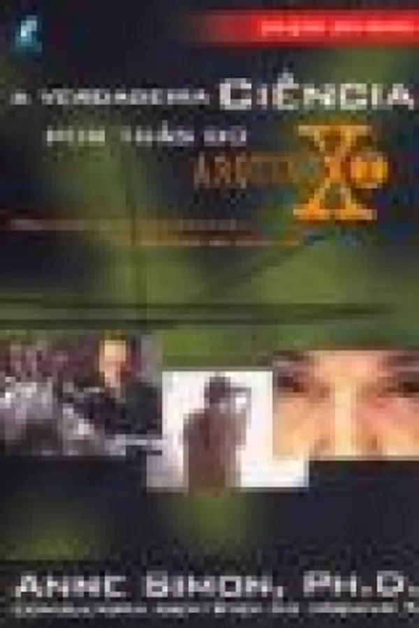Capa de A Verdadeira Ciência Por Trás do Arquivo X