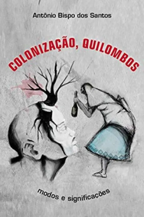 Capa de Colonização, quilombos: modos e significações