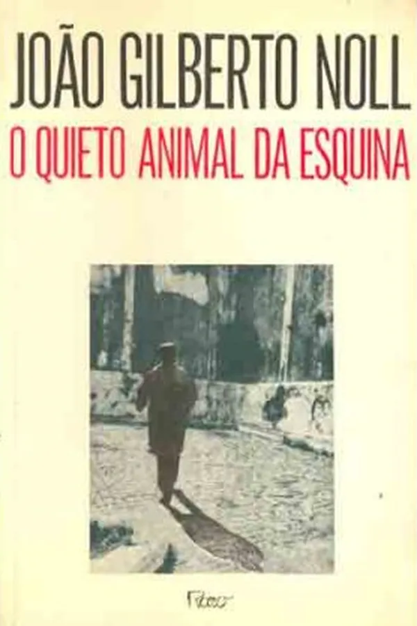 Capa de O Quieto Animal da Esquina