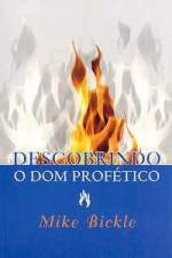 Capa de Descobrindo O Dom Profético