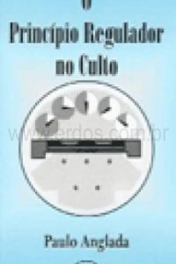Capa de O Princípio Regulador no Culto