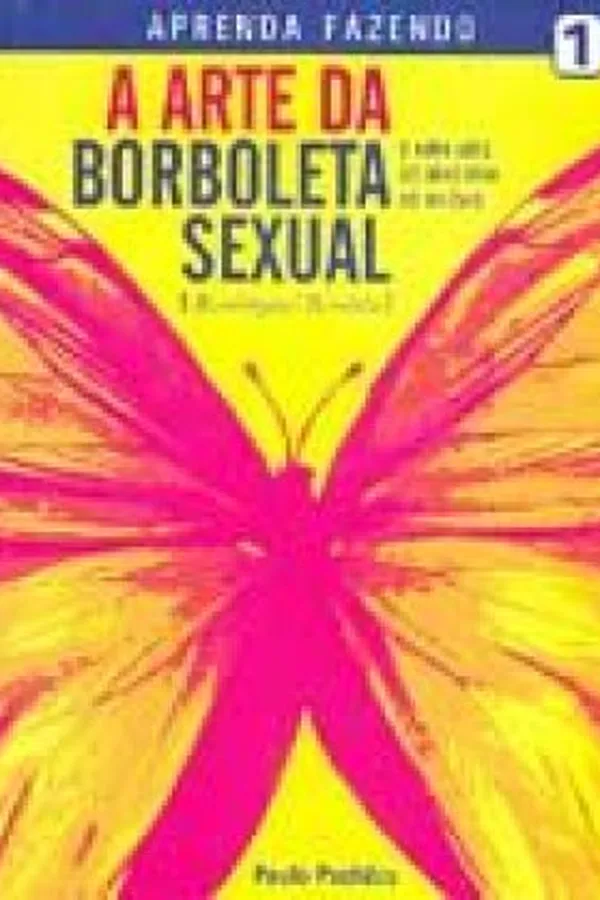 Capa de A Arte da Borboleta Sexual