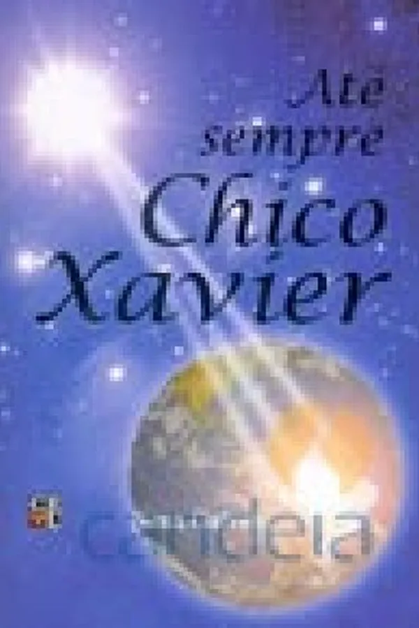 Capa de Até sempre Chico Xavier