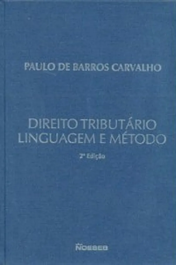 Capa de Direito Tributário, Linguagem e Método