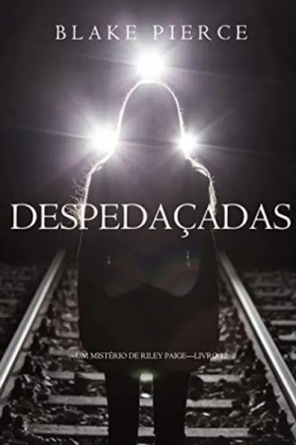 Capa de Despedaçadas
