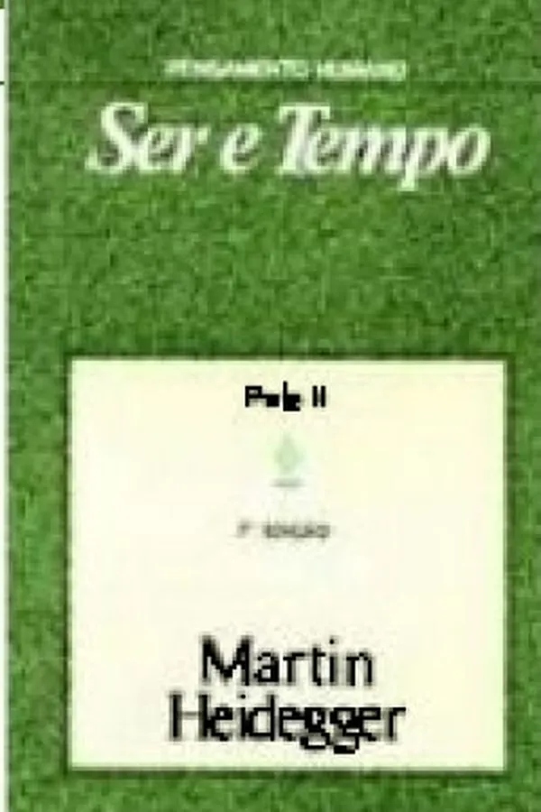 Capa de Ser e tempo parte II