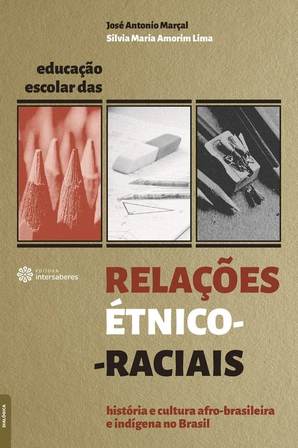 Capa de Educação escolar das relações étnico-raciais: história e cultura afro-brasileira e indígena no Brasil