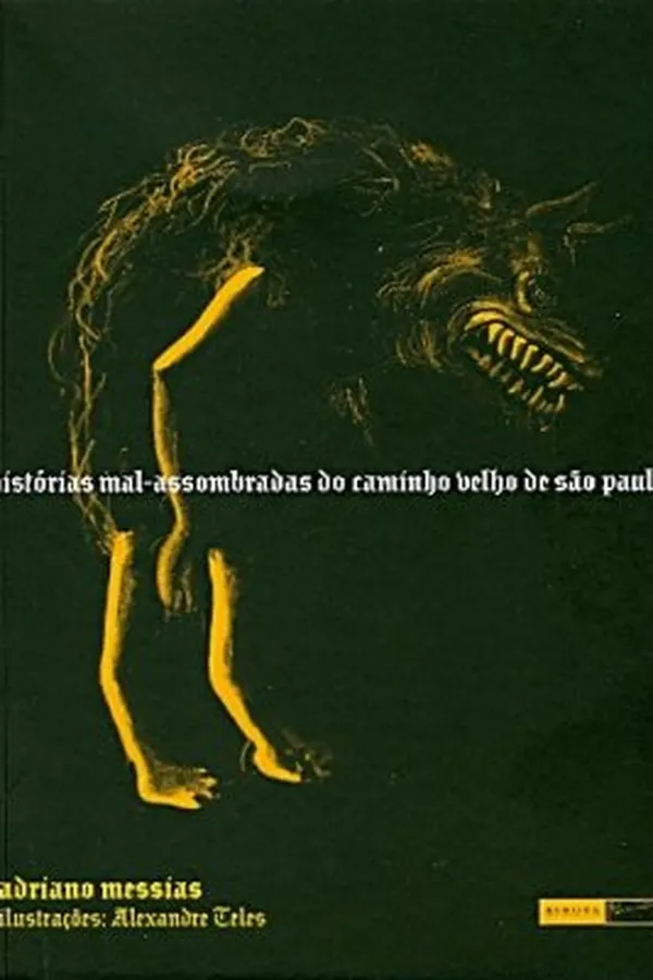 Capa de Histórias Mal-Assombradas do Caminho Velho de São Paulo