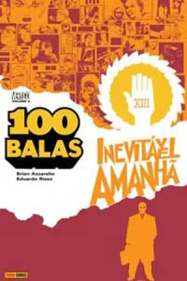 Capa de 100 Balas Vol. 4 - Inevitável Amanhã