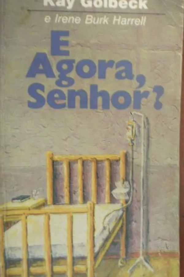 Capa de E agora, Senhor?