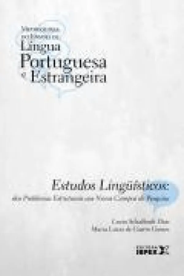 Capa de Estudos Linguísticos: dos Problemas Estruturais aos Novos Campos de Pesquisa