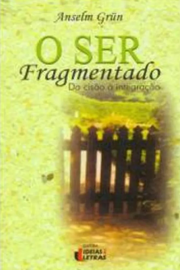 Capa de O ser fragmentado