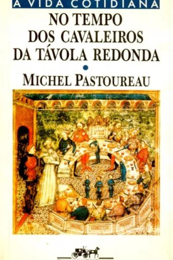 Capa de No Tempo dos Cavaleiros da Távola Redonda