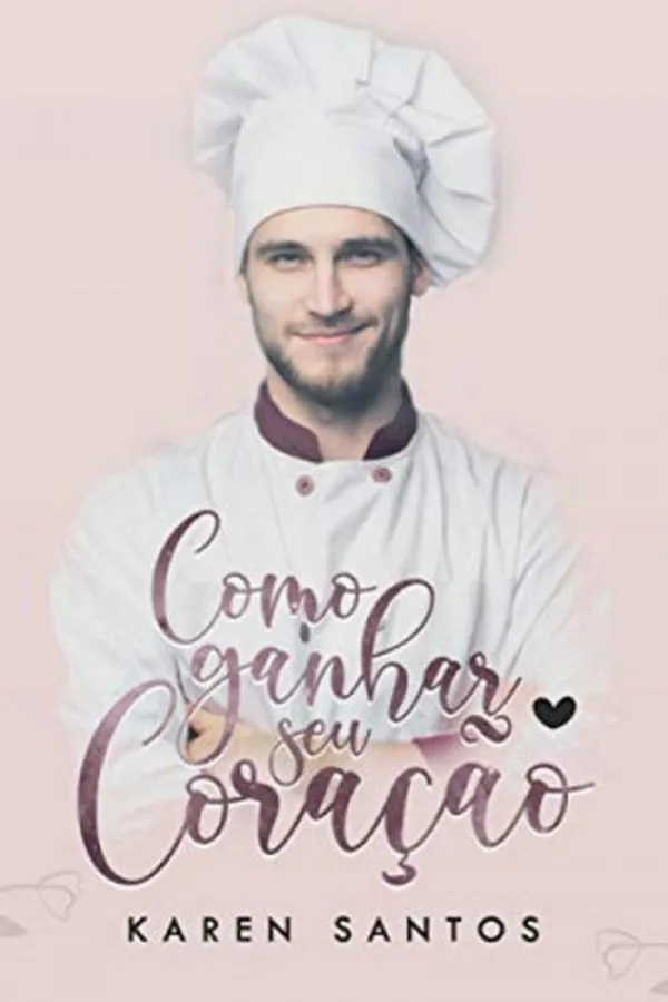 Capa de Como Ganhar seu Coração