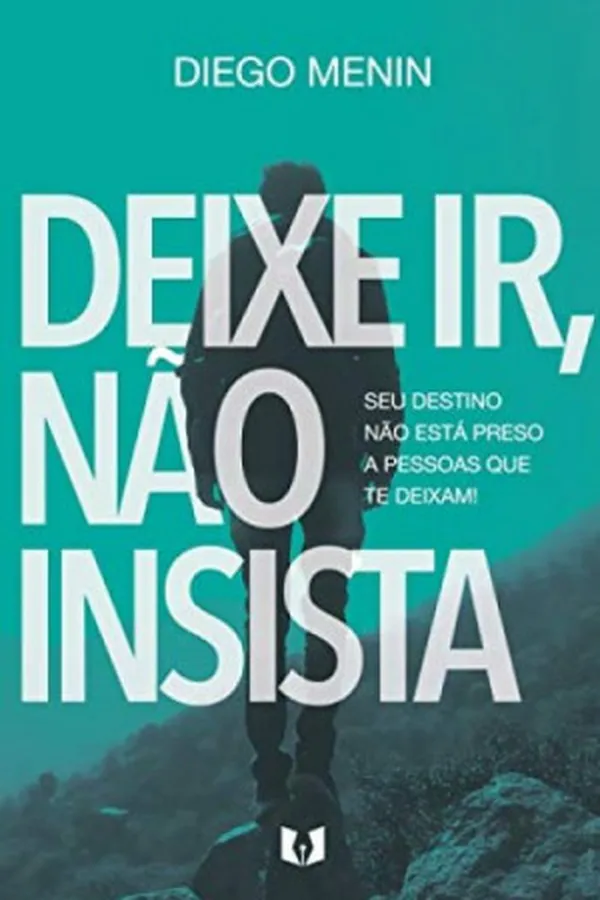 Capa de Deixe ir, não insista