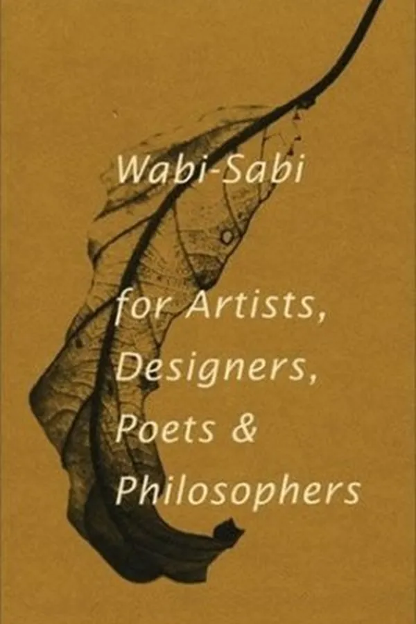 Capa de Wabi-Sabi: for Artists, Designers, Poets & Philosophers