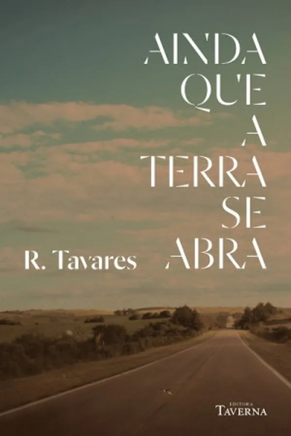 Capa de Ainda que a terra se abra