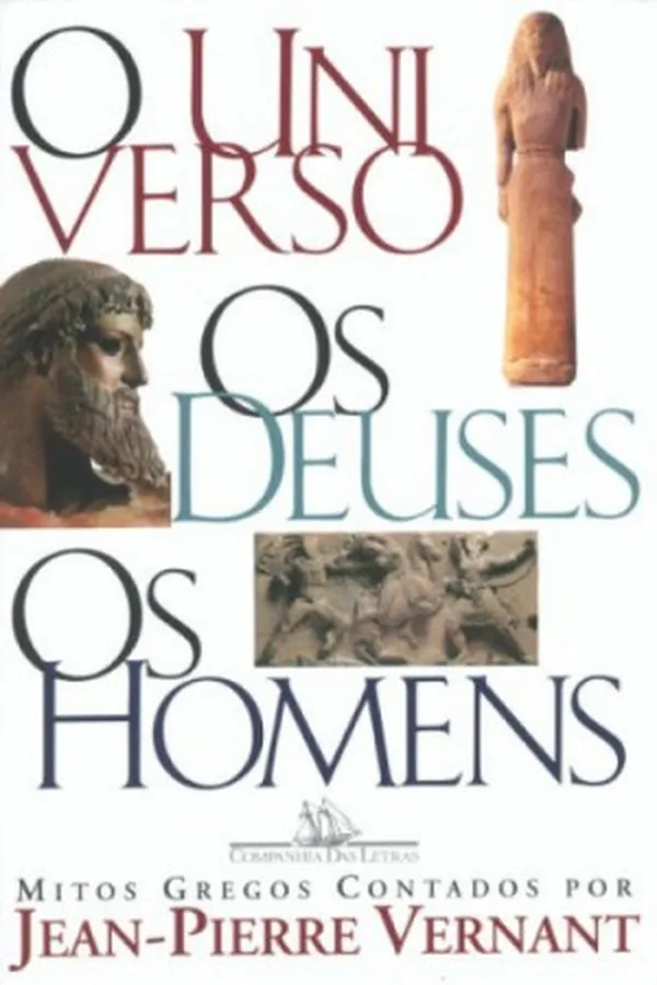 Capa de O universo, os deuses, os homens