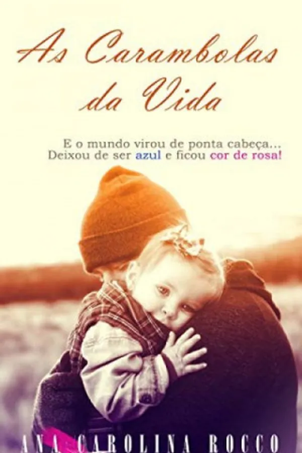 Capa de As Carambolas da Vida