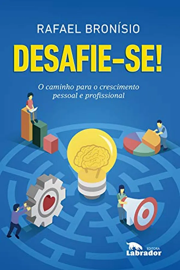 Capa de Desafie-se!: O caminho para o crescimento pessoal e profissional