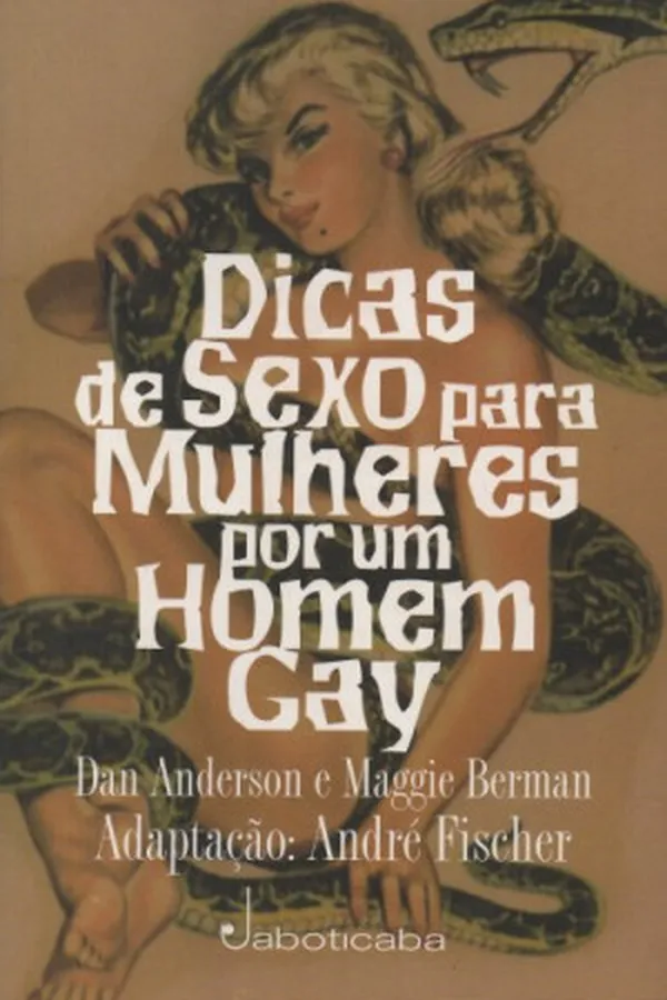 Capa de Dicas de sexo para mulheres por um homem gay