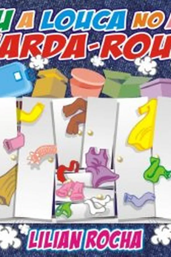 Capa de Deu a Louca no meu Guarda-roupa