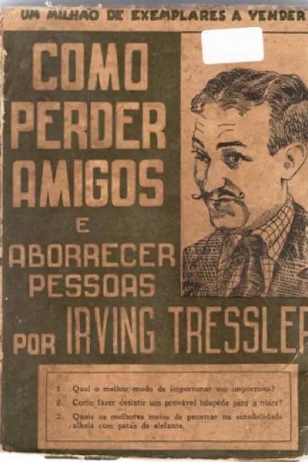 Capa de Como perder amigos e aborrecer as pessoas