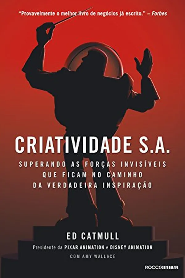 Capa de Criatividade S.A.: Superando as forças invisíveis que ficam no caminho da verdadeira inspiração