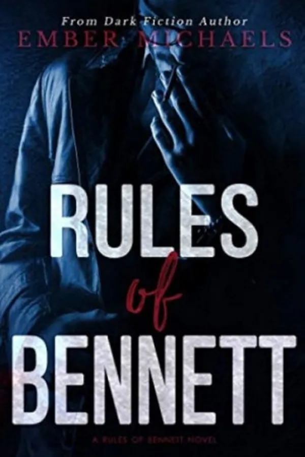 Capa de Rules of Bennett (A Dark Prequel)