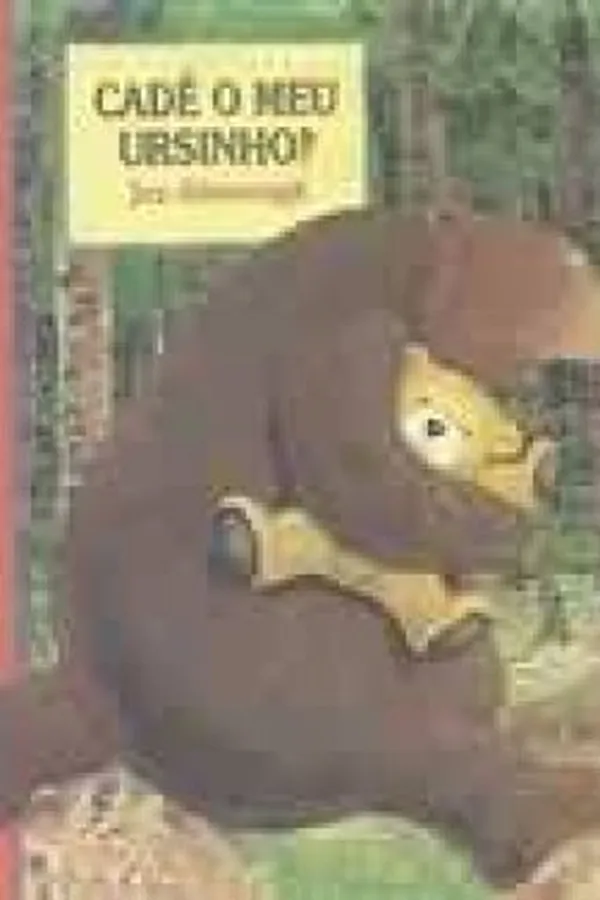 Capa de Cadê o meu ursinho?