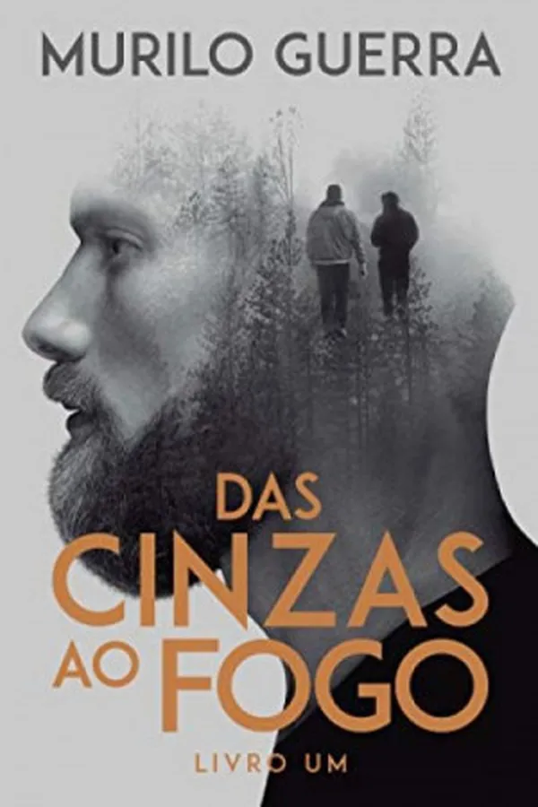 Capa de Das cinzas ao fogo