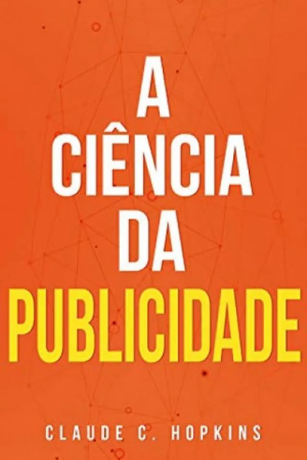 Capa de A Ciência da Publicidade
