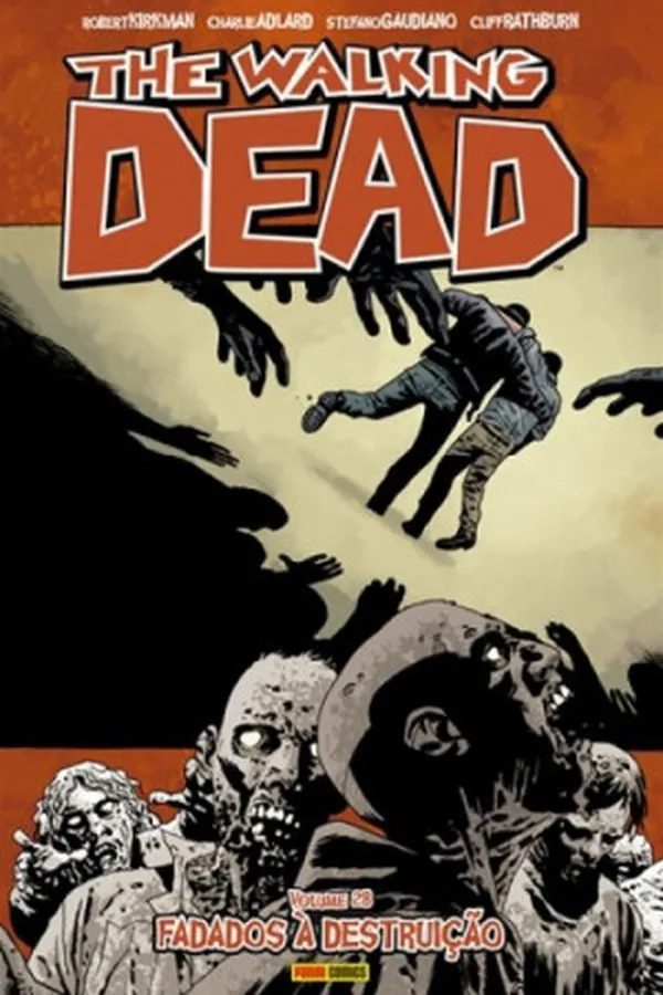 Capa de The Walking Dead: Fadados à Destruição - Volume 28