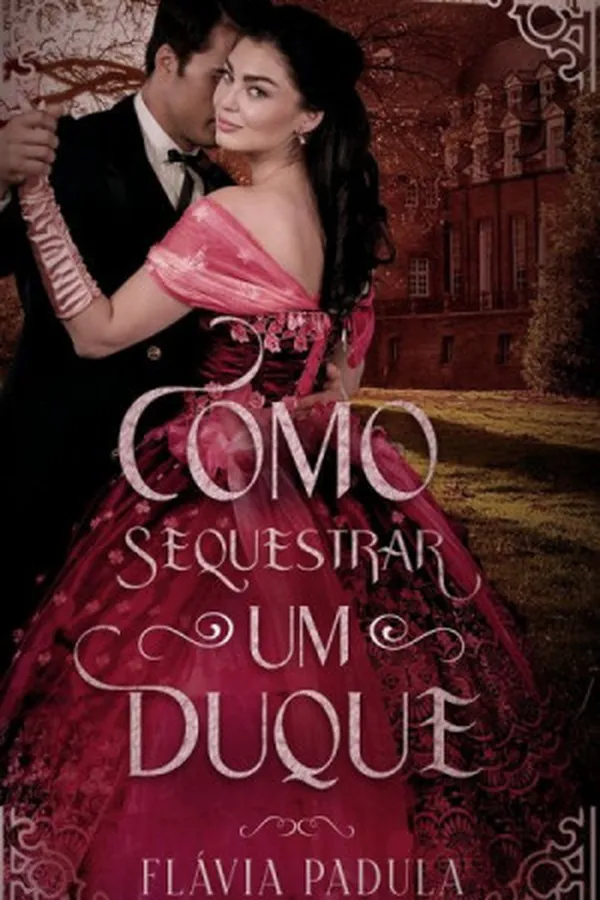 Capa de Como Sequestrar Um Duque