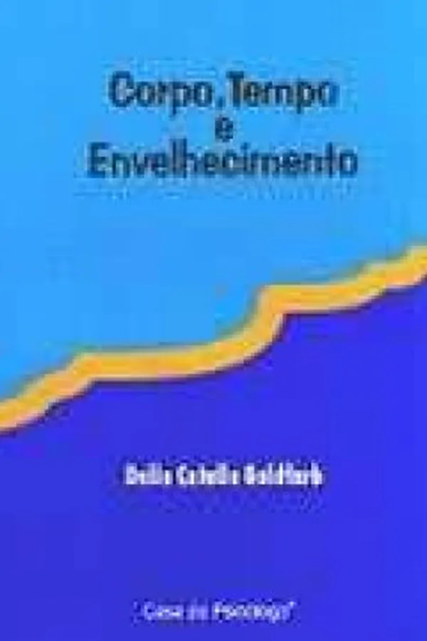 Capa de Corpo, Tempo e Envelhecimento