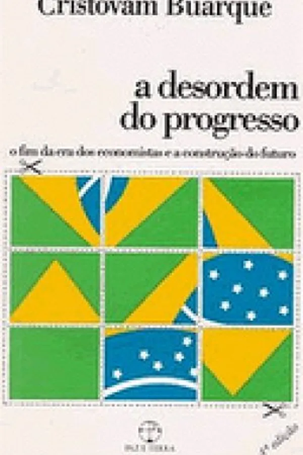 Capa de A Desordem do Progresso