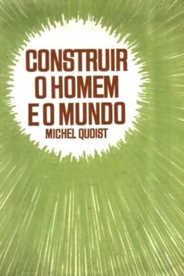 Capa de Construir o Homem e o Mundo