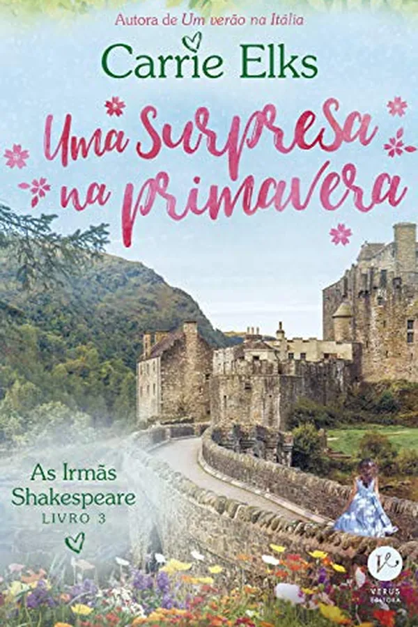 Capa de Uma surpresa na primavera - As irmãs Shakespeare - vol. 3