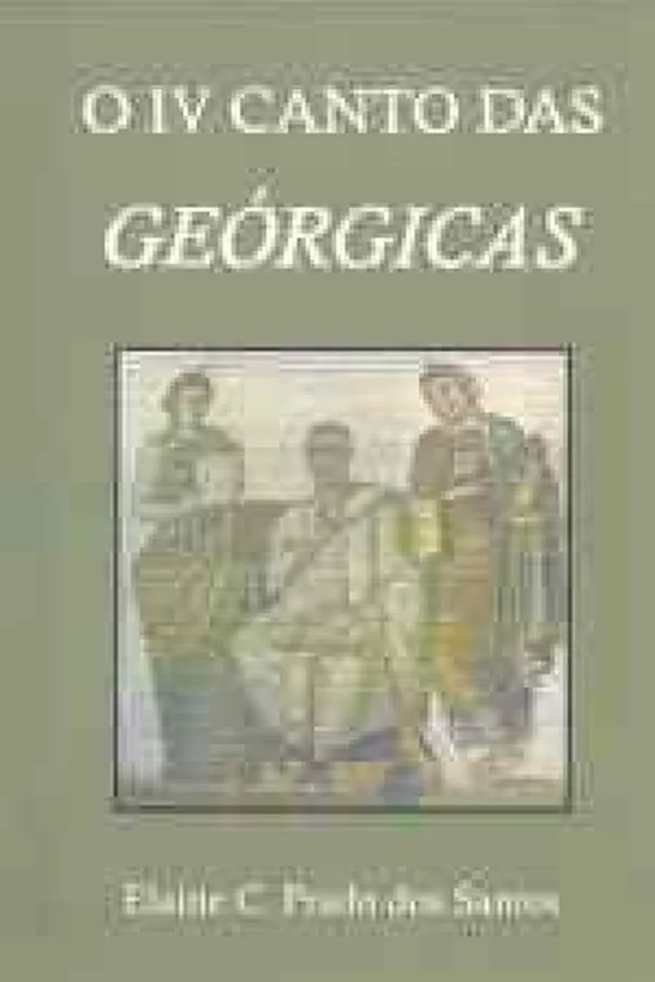 Cover of O IV Canto das Geórgicas