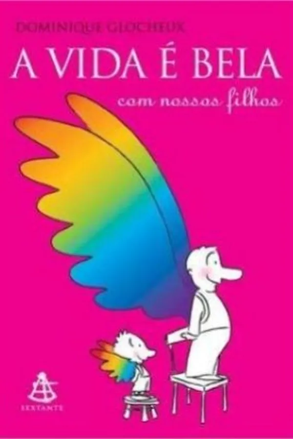 Capa de A Vida É Bela com Nossos Filhos