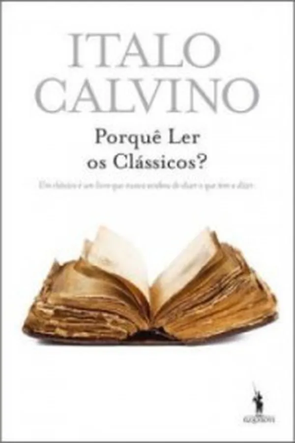 Capa de Porquê Ler os Clássicos?