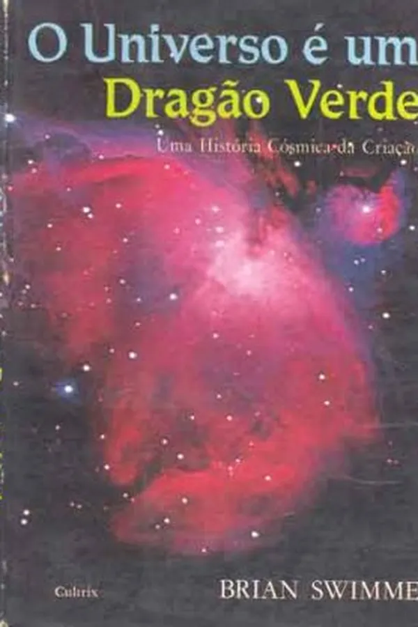 Capa de O Universo é um Dragão Verde
