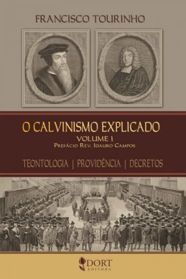 Capa de O Calvinismo Explicado - Vol 1