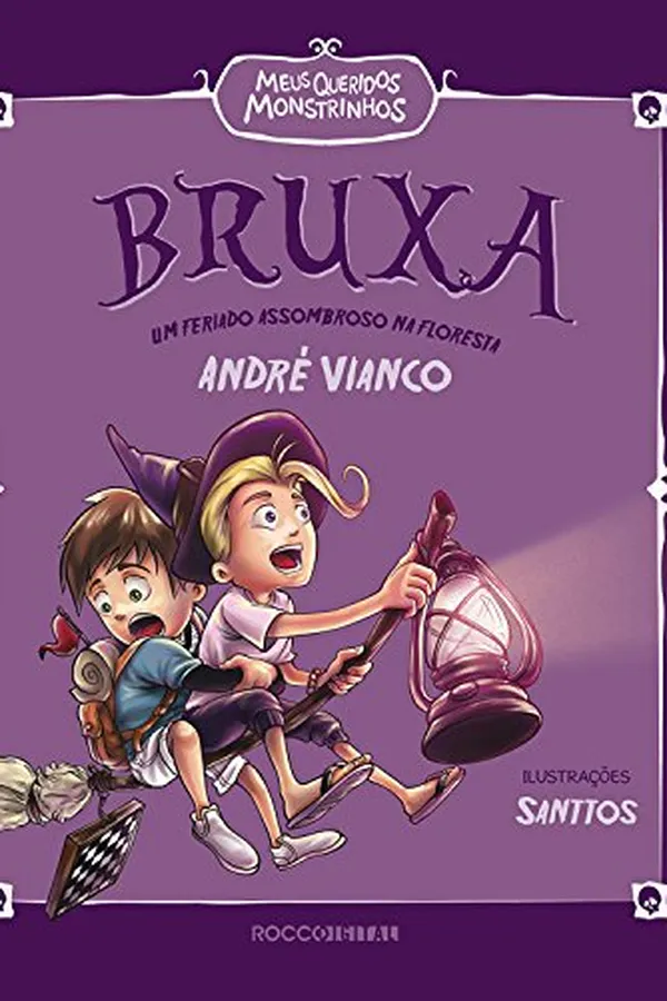 Capa de Bruxa: Um feriado assombroso na floresta (Meus queridos monstrinhos Livro 2)