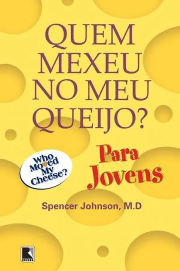 Capa de Quem mexeu no meu queijo? - Para Jovens